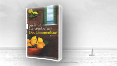 Roman - Stefanie Gerstenberger - Das Limonenhaus